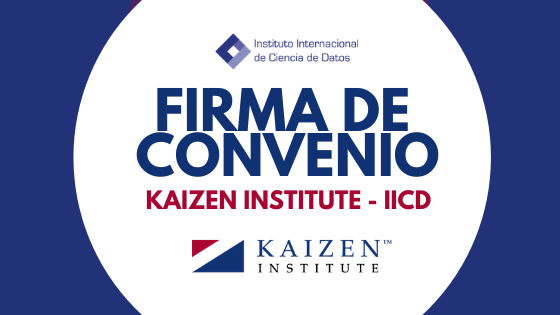 FIRMA DE CONVENIO KAIZEN INSTITUTE – IICD